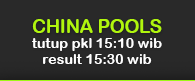 Prediksi Paito CHINA POOLS 4D