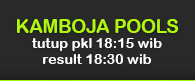 JADWAL KAMBOJA POOLS